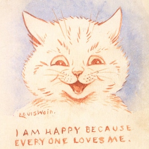 I am happy because everyone loves me