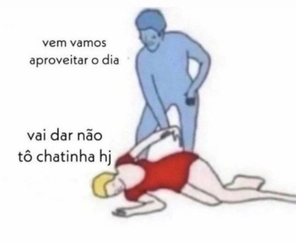 Vai dar não tô chatinha hoje
